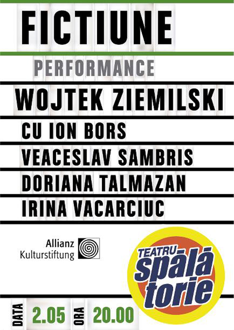 Performance &#171;Ficţiune&#187;