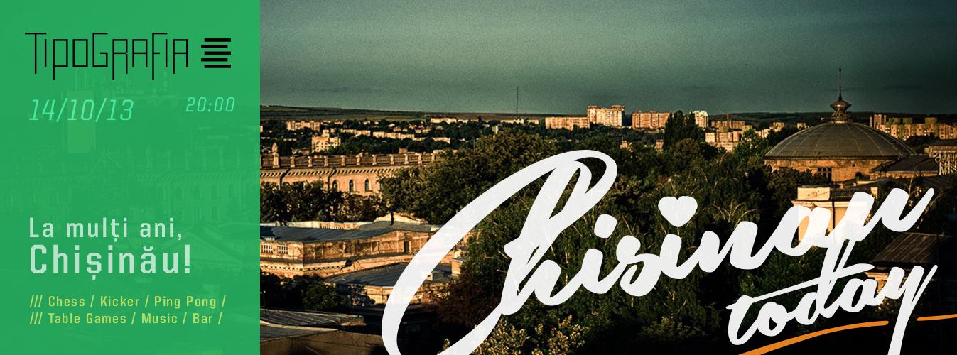 TIPOGRAFIA 5: Chisinau Today