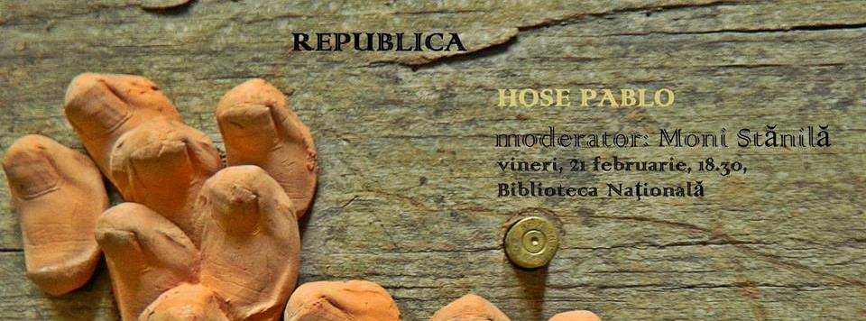 Hose Pablo &#8212; poezia în cetate. (c) Republica