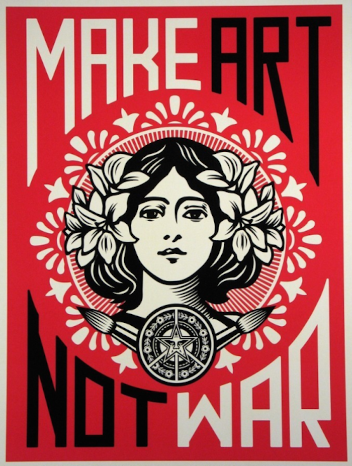 Shepard Fairey, Make Art Not War, 2006, silkscreen print
