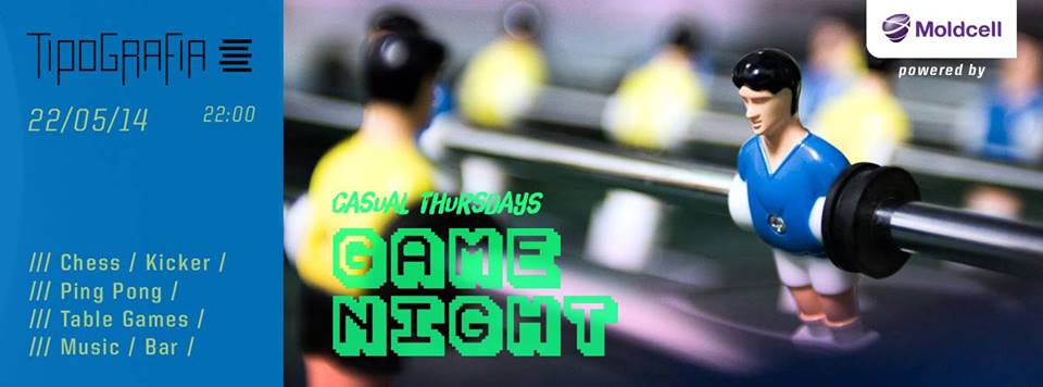 GAME NIGHT- casual thursdays