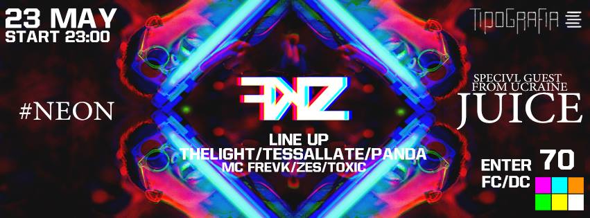 FKZ #NEON @ Tipografia 5