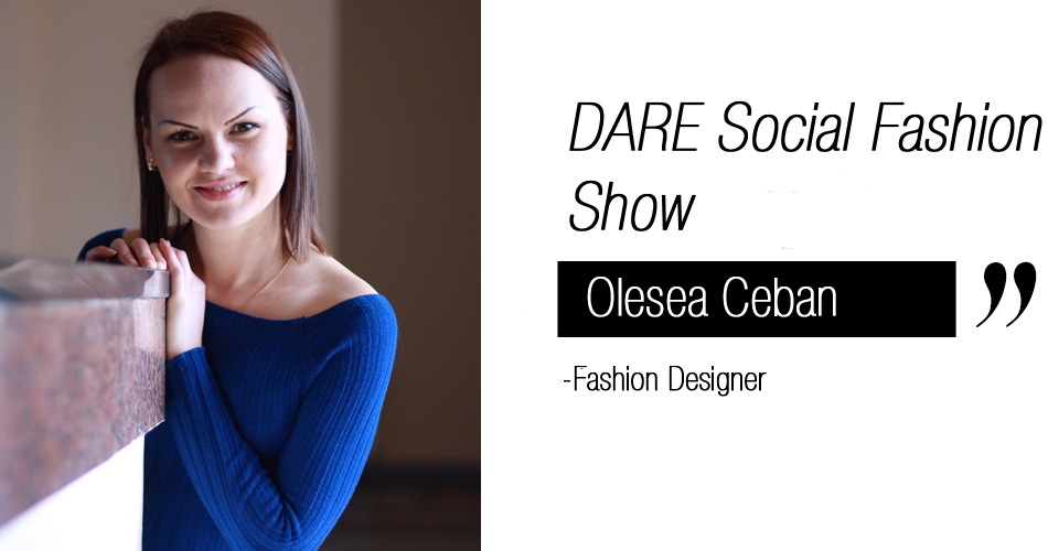 Olesea Ceban_Dare_Social_Fashion_Show