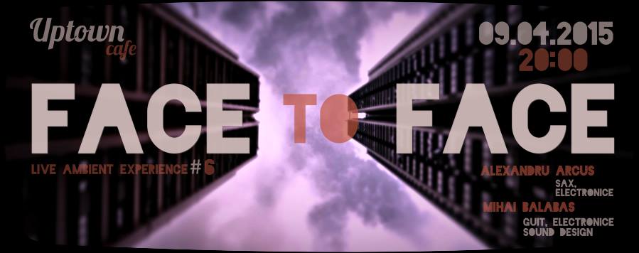 Face to Face cu Alexandru Arcuș și Mihai Balabaș