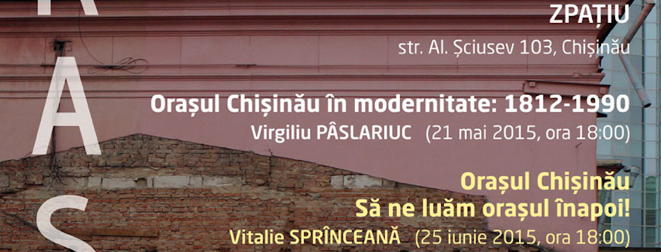 Orașul Chișinău: Să ne luăm orașul înapoi!