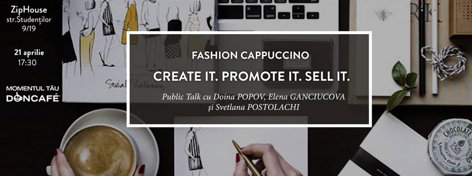 Fashion Cappuccino &#171;Create it. Promote it. Sell it&#187;