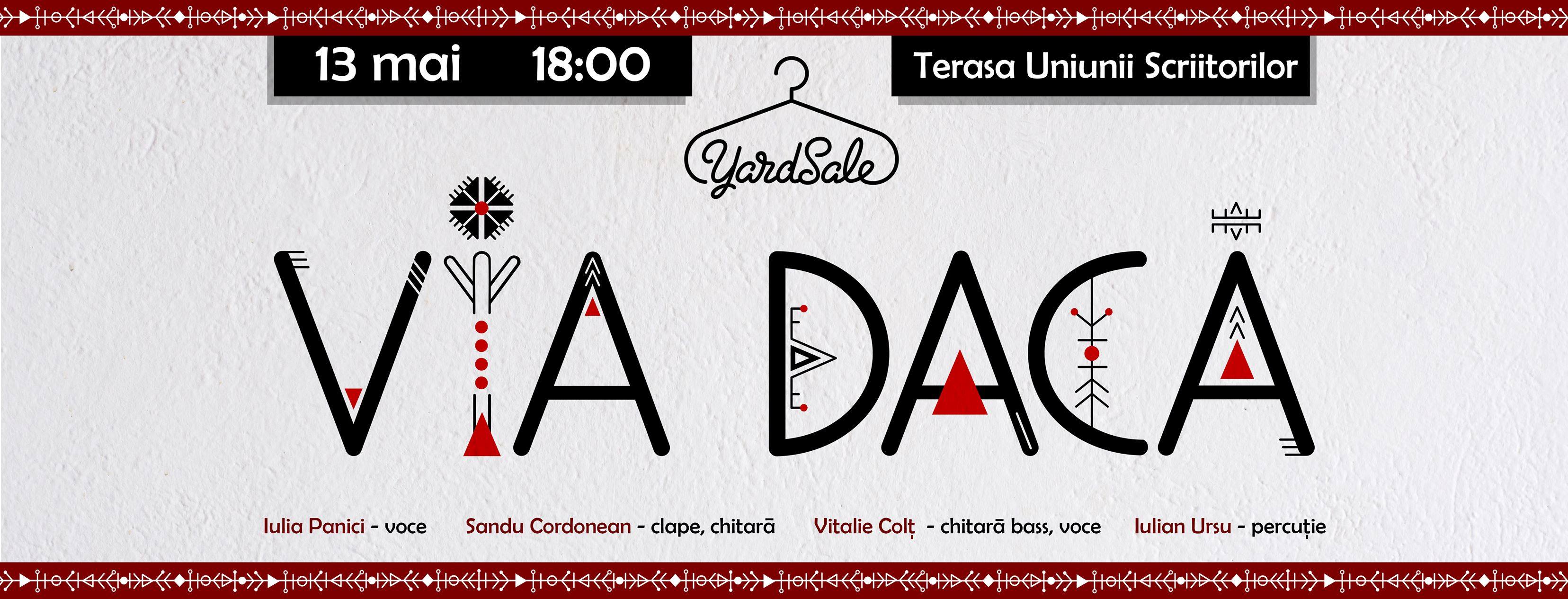 Via Dacă &#8212; Concert la Yardsale