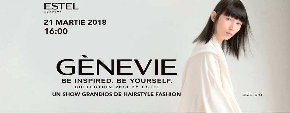 В Молдове пройдёт уникальное событие в мире парикмахерского искусства &#8212; интерактивная презентация коллекции GENEVIE by Estel Professional