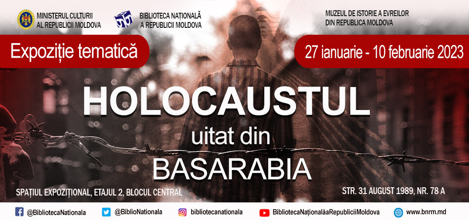 Expoziție tematică «Holocaustul uitat din Basarabia»