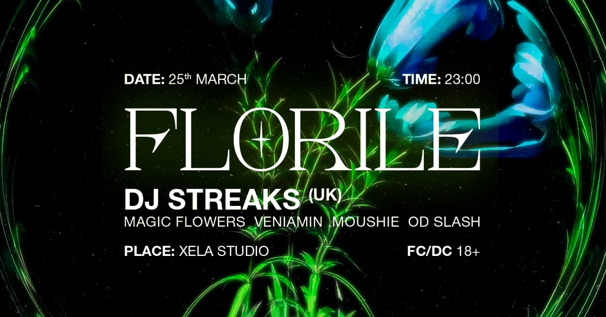DJ STREAKS | FLORILE 2023